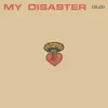 Silverstein - My Disaster (2.0) - Single